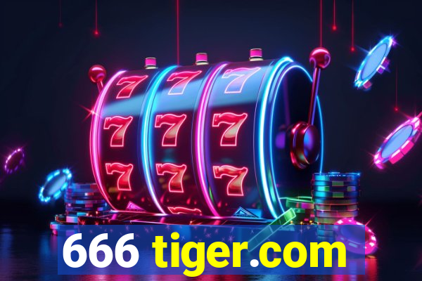 666 tiger.com